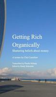 Getting Rich Organically 1367165776 Book Cover