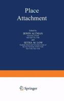 Place Attachment (Human Behavior and Environment) 1468487558 Book Cover