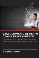 ZASTOSOWANIE RT-PCR W CZASIE RZECZYWISTYM: ZASTOSOWANIE RT-PCR W CZASIE RZECZYWISTYM DO KWANTYFIKACJI FMDV RNA W PRÓBKACH KLINICZNYCH (Polish Edition) 6203897310 Book Cover