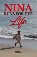 Nina Runs for Her Life 057887623X Book Cover