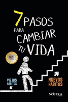 7 Pasos Para Cambiar Tu Vida 1791352499 Book Cover
