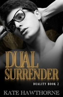 Dual Surrender B096WPSS2G Book Cover