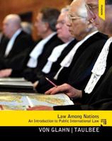 Law Among Nations: An Introduction to Public International Law 0205746896 Book Cover