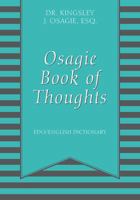 Osagie Book of Thoughts: Edo/English Dictionary 1478778903 Book Cover