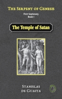 The Serpent of Genesis: The Temple of Satan 1989586309 Book Cover