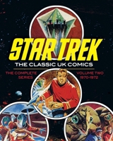 Star Trek: The Classic UK Comics Volume 2 1631407767 Book Cover
