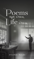 Poems from Within, Life Within B0CM57SNHV Book Cover