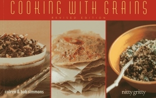Cooking with Grains (Nitty Gritty Cookbooks)