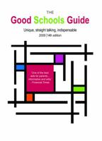 The Good Schools Guide 2009 2009 0955282144 Book Cover