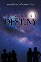 Manifest Destiny 1662412495 Book Cover
