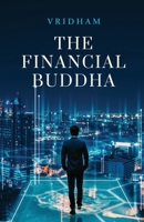 The Financial Buddha B0DPTLTS64 Book Cover
