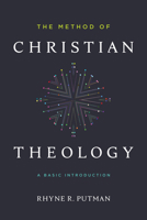 The Method of Christian Theology: A Basic Introduction 153593333X Book Cover