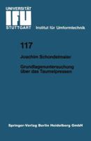 Grundlagenuntersuchung uber das Taumelpressen (Berichte aus dem Institut fur Umformtechnik der Universitat Stuttgart) 3540555897 Book Cover