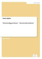 Netzwerkgewinner - Netzwerkverlierer 3838619153 Book Cover