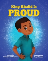 King Khalid is PROUD 1095835157 Book Cover
