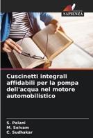 Cuscinetti integrali affidabili per la pompa dell'acqua nel motore automobilistico (Italian Edition) 6207563107 Book Cover