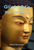 Glück gibt's nur im Hirn 1291107568 Book Cover
