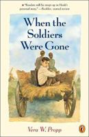 When the Soldiers Were Gone 0698118812 Book Cover