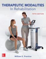 Therapeutic Modalities in Rehabilitation