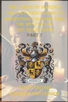 The Lords of Marden: The Pattenden Family's Adventure Through Time - The Mystery of the Hidden Maps – Part 7 (Book Title: The Lords of Marden: The ... Through Time - Part 1 (First Edition)) 1069149209 Book Cover
