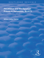 Hecataeus and the Egyptian Priests in Herodotus, Book 2: American Academy of Arts and Sciences, Memoirs, V18, Part 2 1258179318 Book Cover