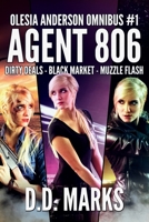 Agent 806: Olesia Anderson Omnibus #1 B08NDSSHVC Book Cover