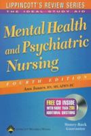 Mental Health and Psychiatric Nursing (Lippincott's Review Series) 0397552157 Book Cover
