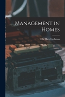 Management in Homes 1013721276 Book Cover