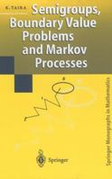 Semigroups, Boundary Value Problems and Markov Processes 3642073719 Book Cover