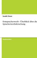 Erstspracherwerb - Uberblick Uber Die Spracherwerbsforschung 3640635485 Book Cover