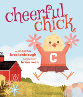 Cheerful Chick 1338134183 Book Cover