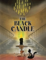 The Black Candle 1637676972 Book Cover