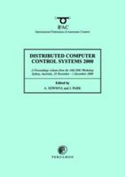 Distributed Computer Control Systems 2000 0080438571 Book Cover