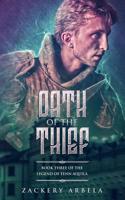 Oath of the Thief 1081909722 Book Cover