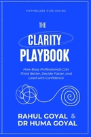 The Clarity Playbook 9334353724 Book Cover