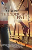 Thunderbird Falls (Walker Papers, #2) 0373802358 Book Cover