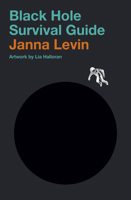Black Hole Survival Guide 052565822X Book Cover