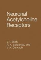 Neuronal Acetylcholine Receptors 1468416707 Book Cover