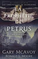 La prophétie de Petrus (Les Archives secrètes du Vatican) (French Edition) 1954123701 Book Cover