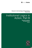 Institutional Logics in Action, Part B 1781909202 Book Cover