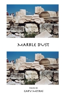 Marble Dust 195006395X Book Cover