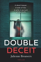 Double Deceit: A plot-twisting thriller set in the heart of Amsterdam. 9083034836 Book Cover
