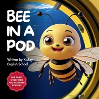 Bee in a Pod B0FMDTZWN5 Book Cover