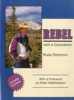 Rebel with a Conscience 0874136814 Book Cover