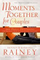 Moments Together for Couples: 365 Daily Devotions for Drawing Near to God & One Another 0830770933 Book Cover