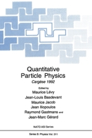 Quantitative Particle Physics: Carga]se 1992 1461362792 Book Cover