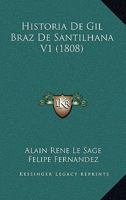 Historia de Gil Braz de Santilhana V1 1168101751 Book Cover