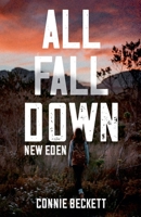 All Fall Down: New Eden (2) B0GDTPMGJM Book Cover