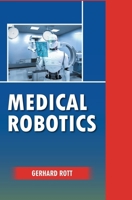 Medical Robotics B0F9YX2WSH Book Cover