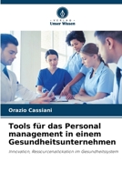 Tools für das Personal management in einem Gesundheitsunternehmen 6207290461 Book Cover